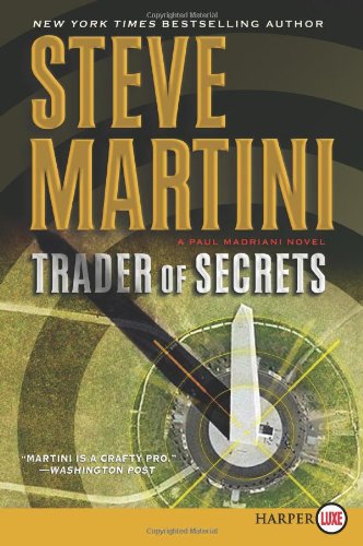 Trader of Secrets LP: A Paul Madriani Novel by Steve Martini