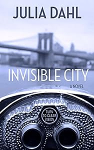 Invisible City by Julia Dahl