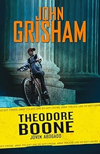 Theodore Boone. Joven abogado