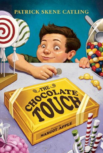 The Chocolate Touch by Todd Strasser