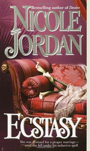 Ecstasy by Nicole Jordan