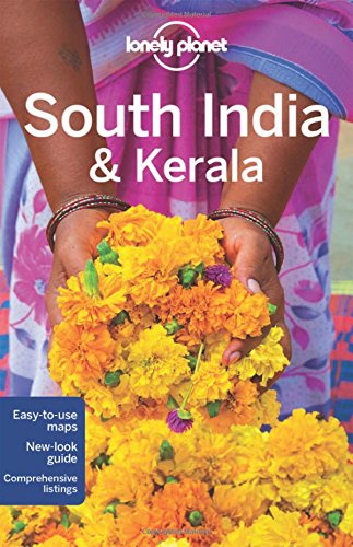 Lonely Planet South India &amp; Kerala by Lonely Planet