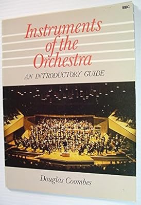 Instruments of the Orchestra