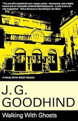 Walking with Ghosts (Honey Driver Mysteries)