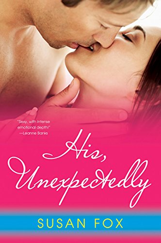 His, Unexpectedly by Susan Fox