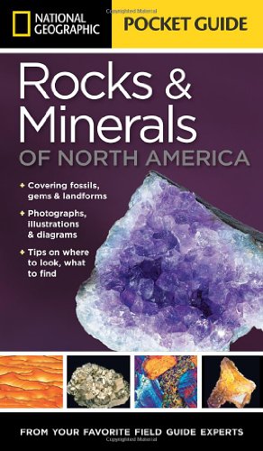 National Geographic Pocket Guide to Rocks and Minerals of North America by Sarah Garlick