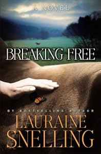 Breaking Free: A Novel