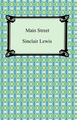 Main Street by Sinclair Lewis