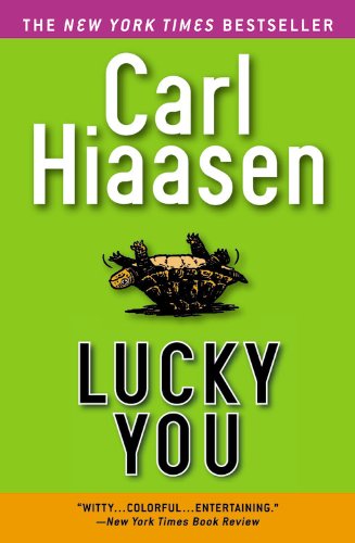 Lucky You by Carl Hiaasen