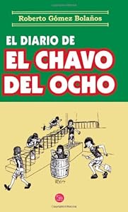 El Diario de el Chavo del Ocho
