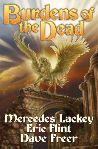 Burdens of the Dead by Mercedes Lackey