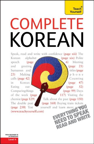 Complete Korean: A Teach Yourself Guide (Teach Yourself, Level 4) by Mark Vincent