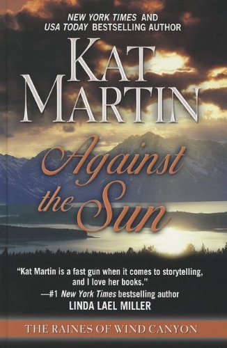 Against the Sun by Kat Martin