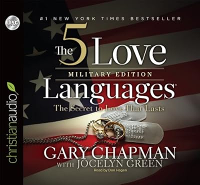 The 5 Love Languages Military Edition: The Secret to Love That Lasts