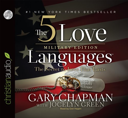 The 5 Love Languages Military Edition: The Secret to Love That Lasts by Jocelyn Green