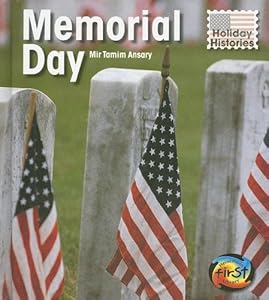 Memorial Day (Holiday Histories (2nd Edition))