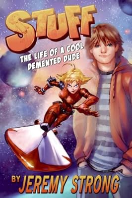 Stuff: The Life of a Cool Demented Dude