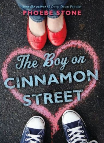 The Boy on Cinnamon Street by Phoebe Stone