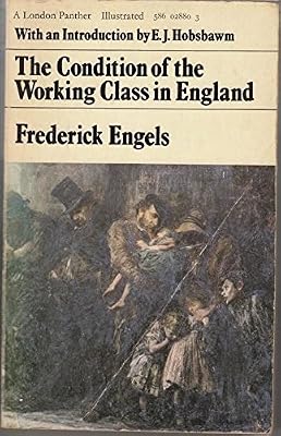Condition of the Working Class in England