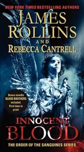 Blood Infernal: The Order of the Sanguines Series