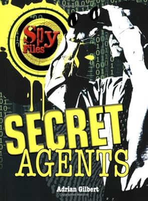 Secret Agents (Spy Files)