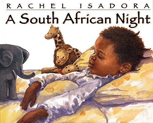 A South African Night by Rachel Isadora