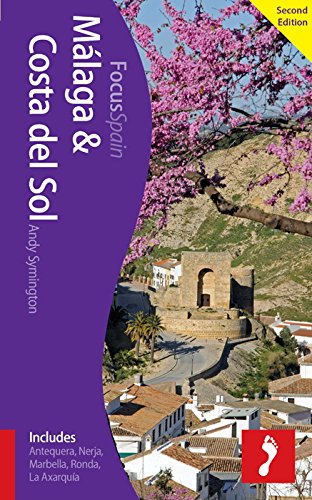 Malaga & Costa del Sol Focus Guide, 2nd by Andy Symington