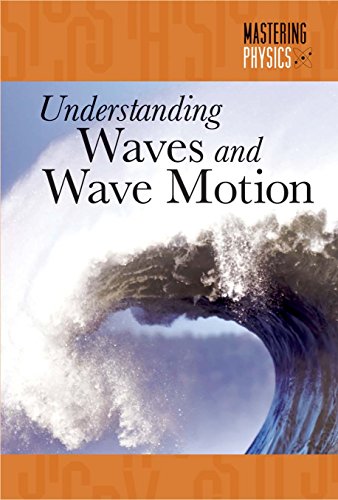 Understanding waves and wave motion by Randall McPartland