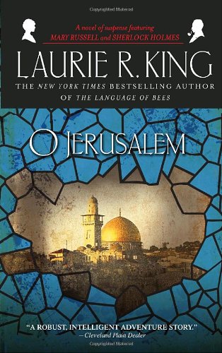 O Jerusalem by Laurie R King
