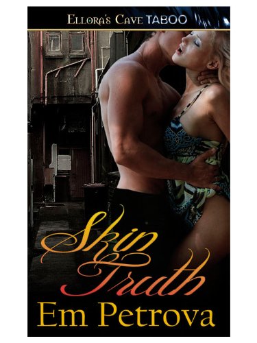 Skin Truth by Callie Hart
