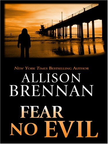 Fear No Evil (Thorndike Basic) by Allison Brennan