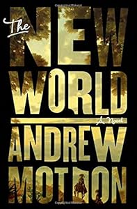 The New World: A Novel