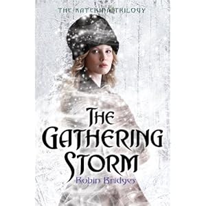 The Katerina Trilogy, Vol. I: The Gathering Storm