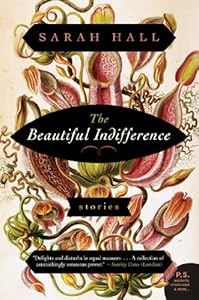 The Beautiful Indifference: Stories