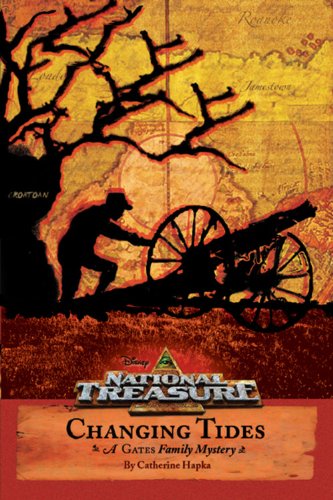 Changing Tides (National Treasure - A Gates Family Mystery) by Catherine Hapka