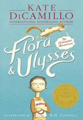 Flora &amp; Ulysses: The Illuminated Adventures