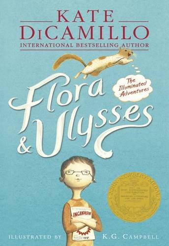 Flora &amp; Ulysses: The Illuminated Adventures by Kate DiCamillo