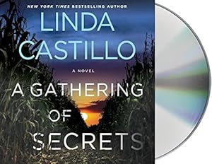 A Gathering of Secrets: A Kate Burkholder Novel