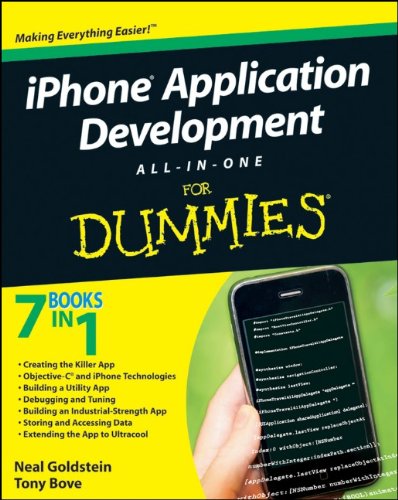iPhone Application Development All-In-One For Dummies by Neal Goldstein