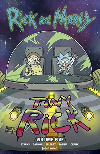 Rick and Morty Volume Five by Kyle Starks