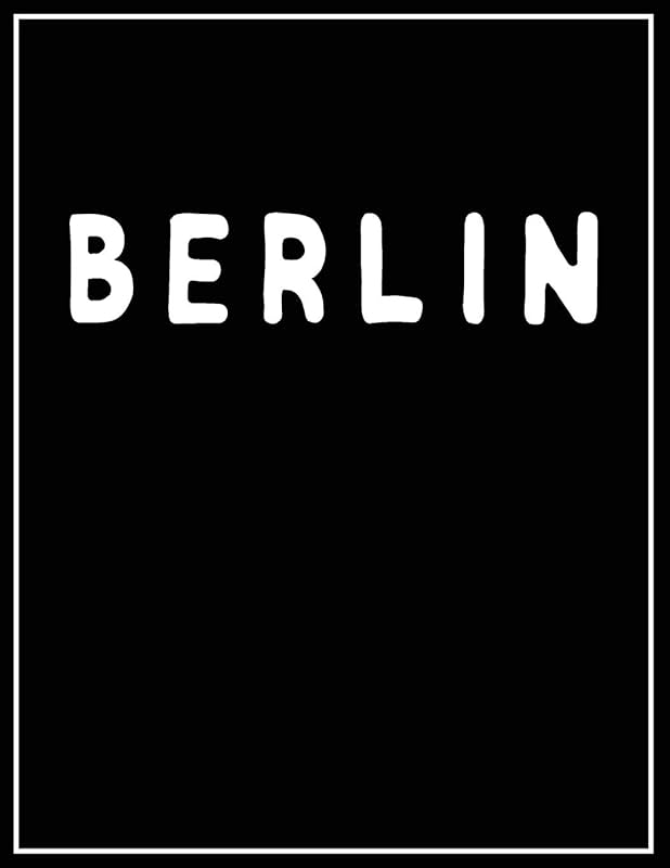 Berlin: Black and white Decorative Book | Perfect for Coffee Tables, End Tables, Bookshelves, Interior Design & Home Staging Add Bookish Style to Your Home| Berlin by CONTEMPORARY Interior Styling