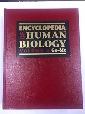 Encyclopedia of Human Biology, 4