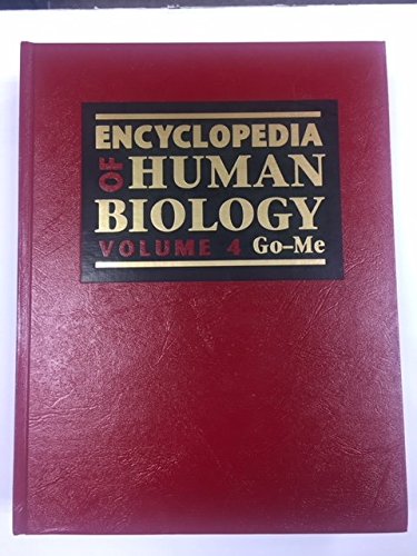 Encyclopedia of Human Biology, 4 by Renato Dulbecco