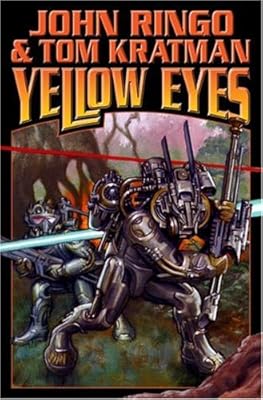 Yellow Eyes (Posleen War Series #8)