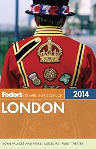 Fodor's London 2014 (Full-color Travel Guide) by Fodor's