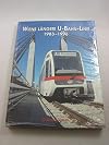 U6 - Wiens längste U-Bahn-Linie: 1983 - 1996