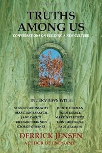 Truths Among Us: Conversations on Building a New Culture