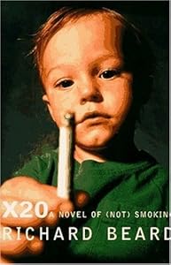 X20: A Novel of "Not" Smoking