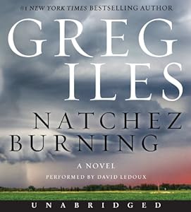 Natchez Burning CD: A Novel