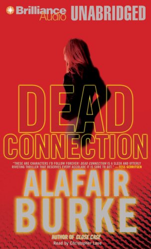 Dead Connection (Ellie Hatcher Series) by Alafair Burke